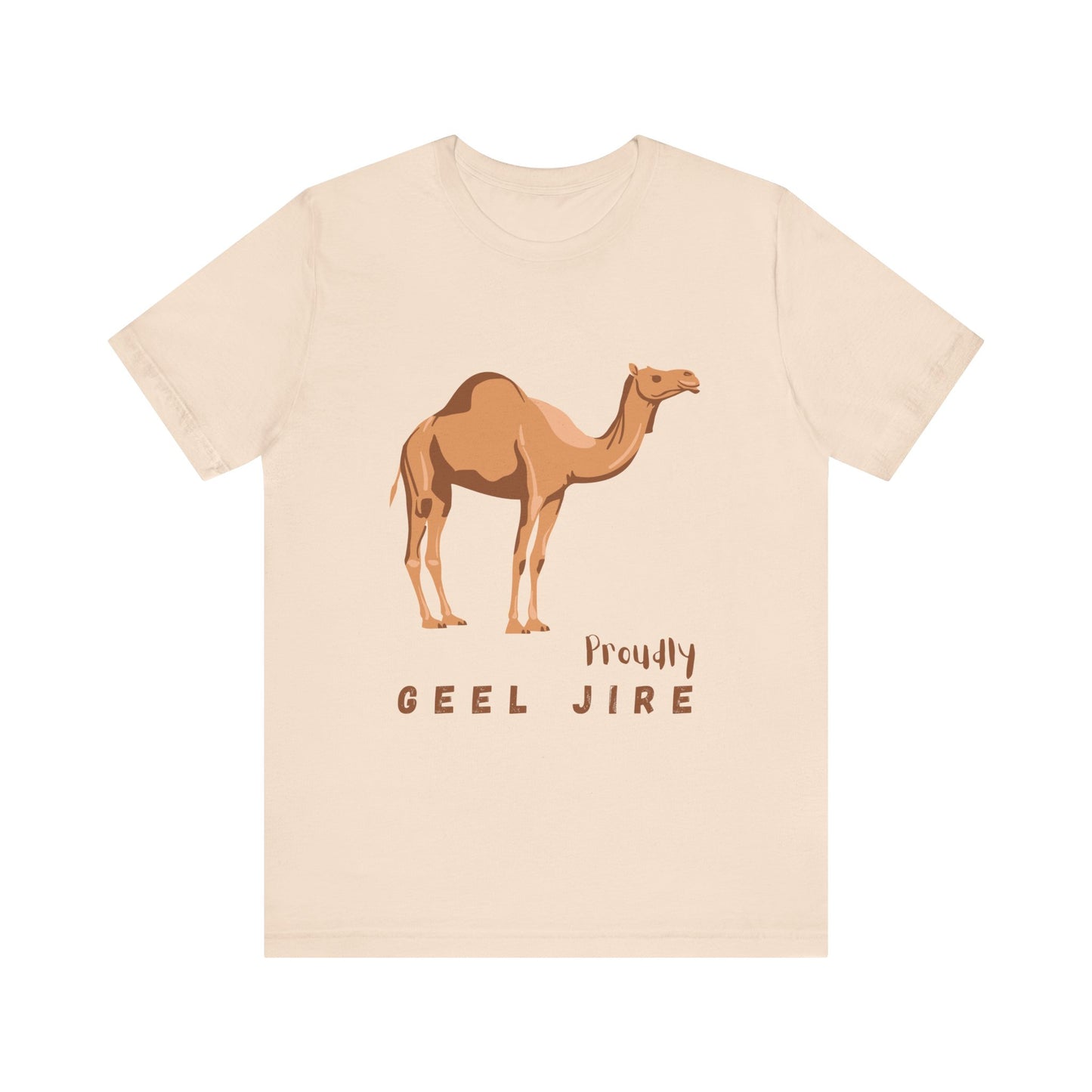Proudly Geel Jire – Somali Heritage Camel T-Shirt