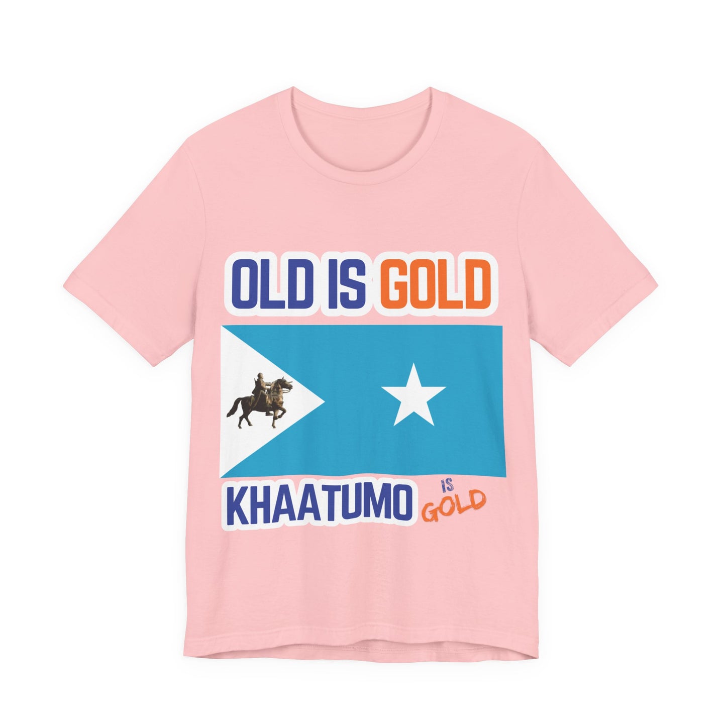 Khaatumo “Old Is Gold” Unisex T-Shirt – Somali Heritage Graphic Tee