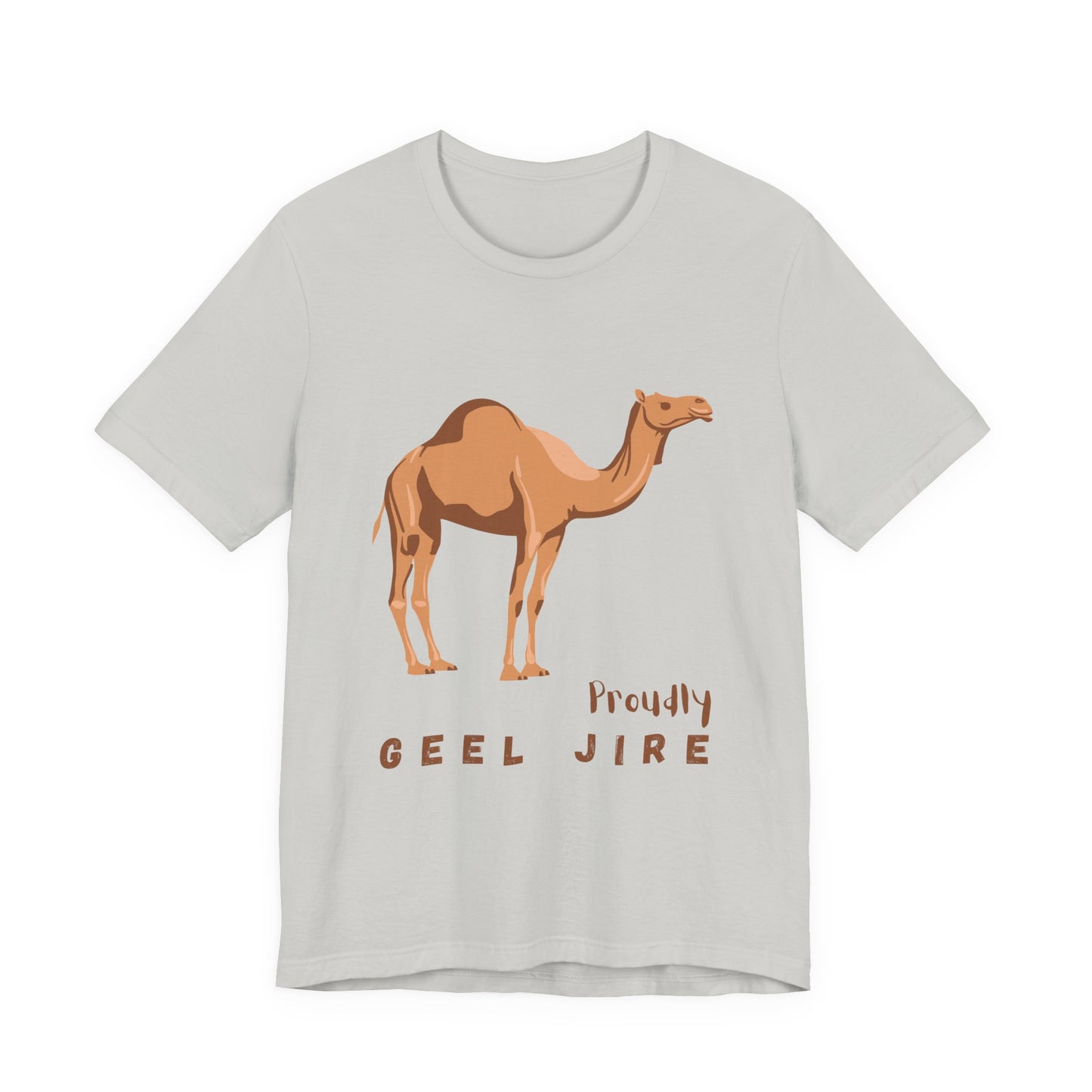 Proudly Geel Jire – Somali Heritage Camel T-Shirt