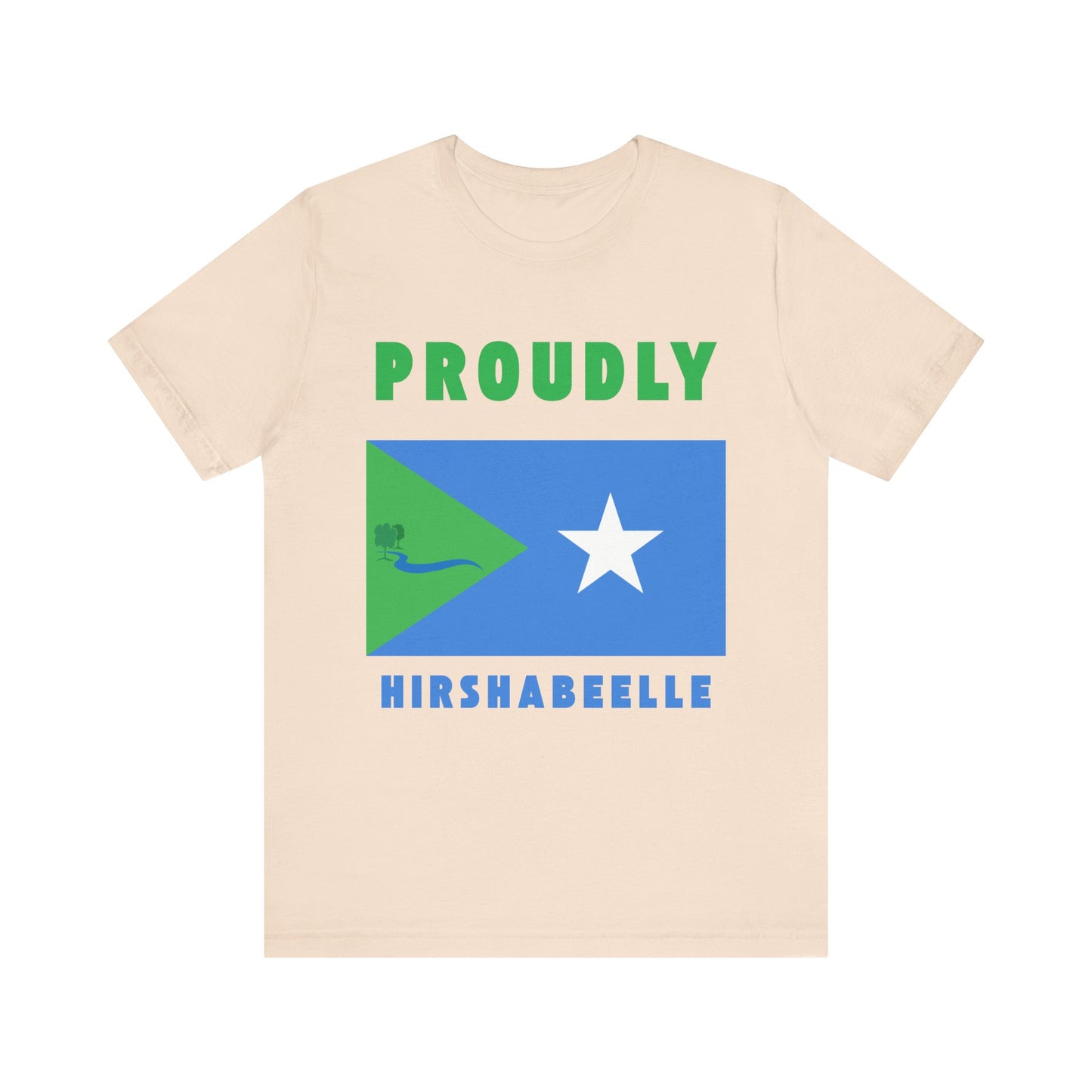 Proudly Hirshabelle – Unisex Short Sleeve T-Shirt
