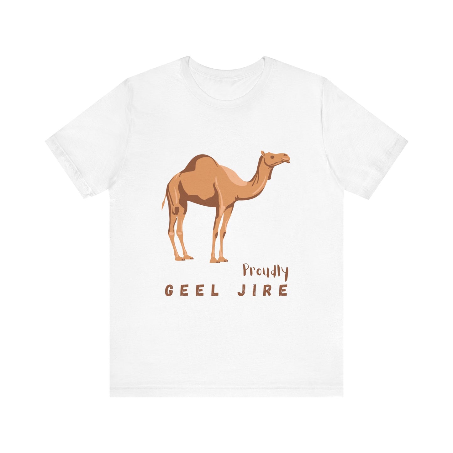 Proudly Geel Jire – Somali Heritage Camel T-Shirt