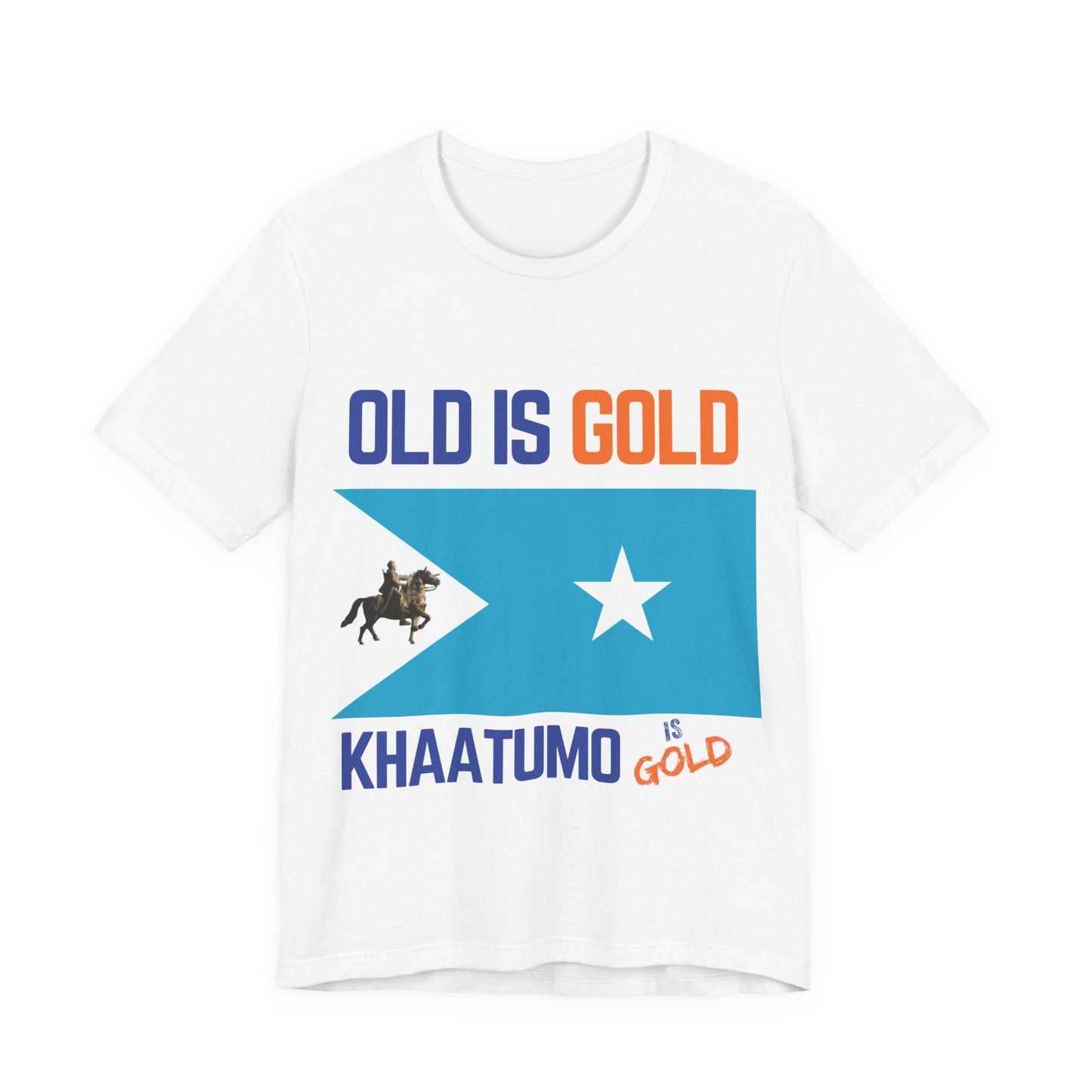 Khaatumo “Old Is Gold” Unisex T-Shirt – Somali Heritage Graphic Tee