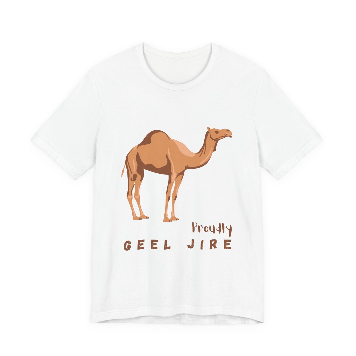 Proudly Geel Jire – Somali Heritage Camel T-Shirt