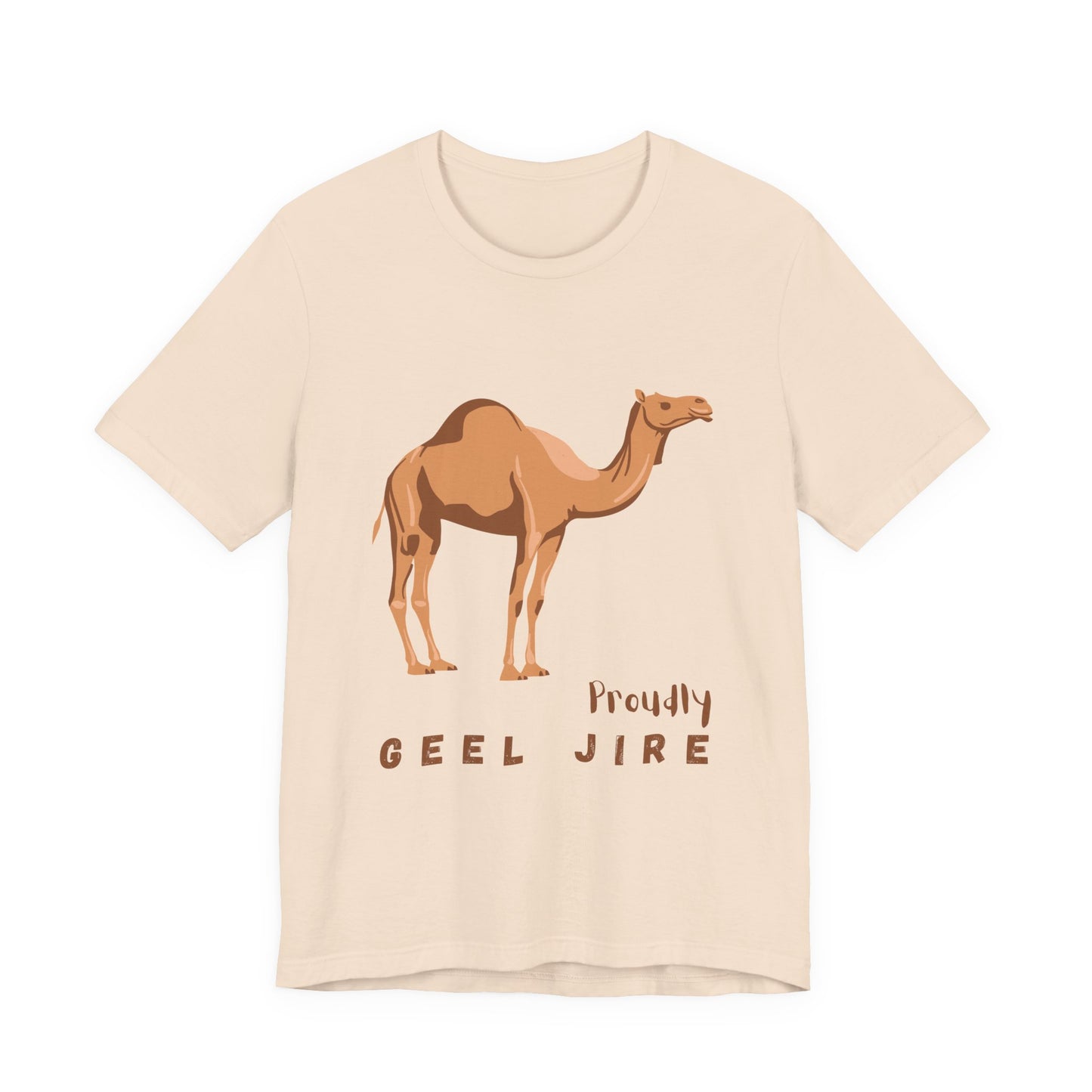 Proudly Geel Jire – Somali Heritage Camel T-Shirt
