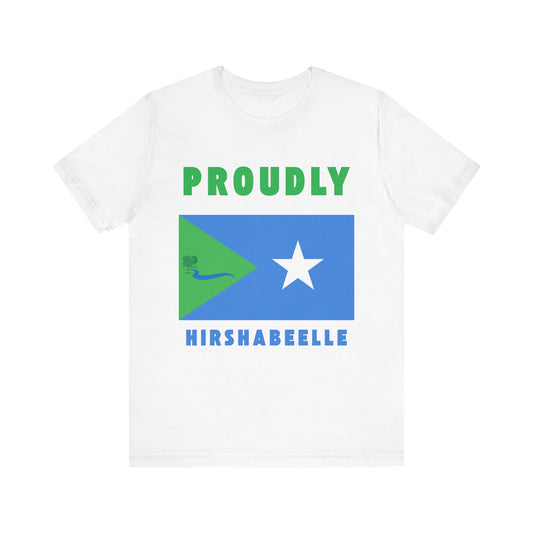 Proudly Hirshabelle – Unisex Short Sleeve T-Shirt